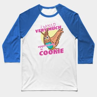 Owl Unicorn I Would Very Much Appreciate A Cookie Baseball T-Shirt